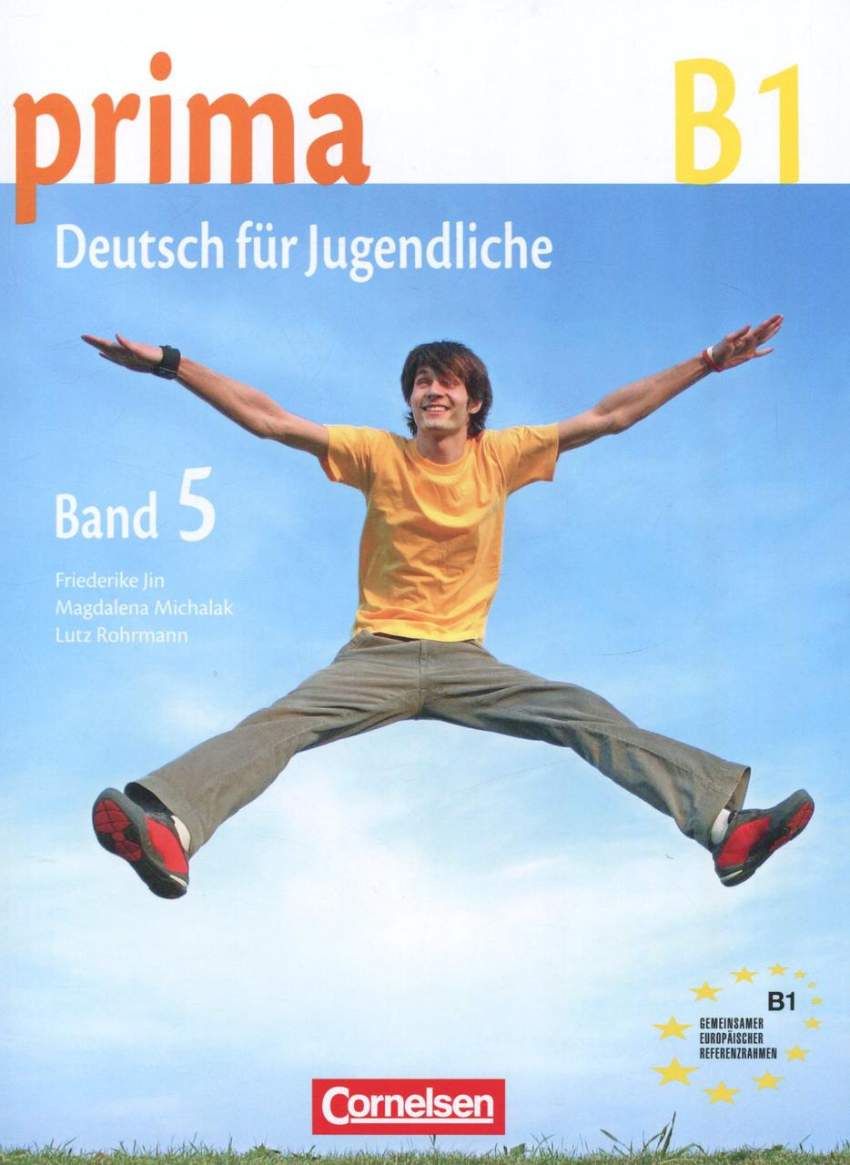 

Prima B1. Deutsch fur Jugendliche. Band 5