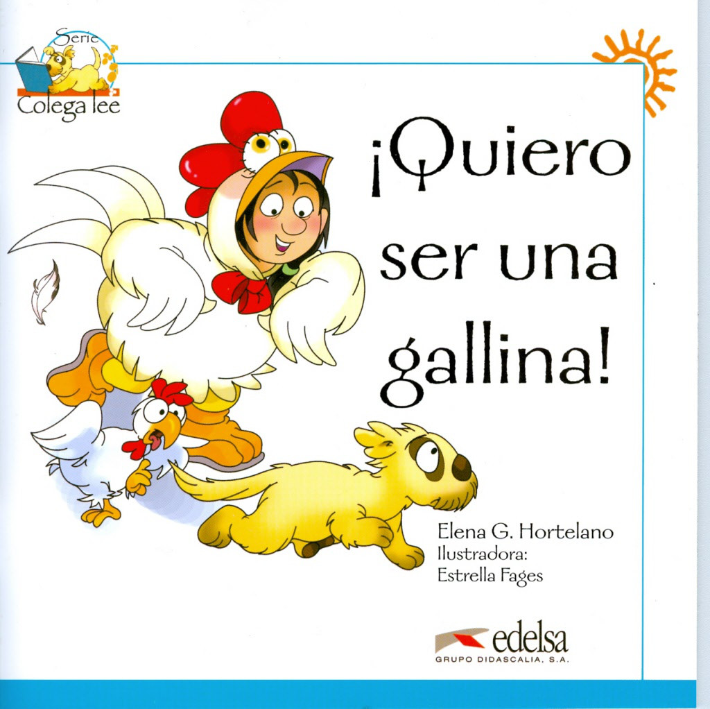 

Quiero se una gallina!