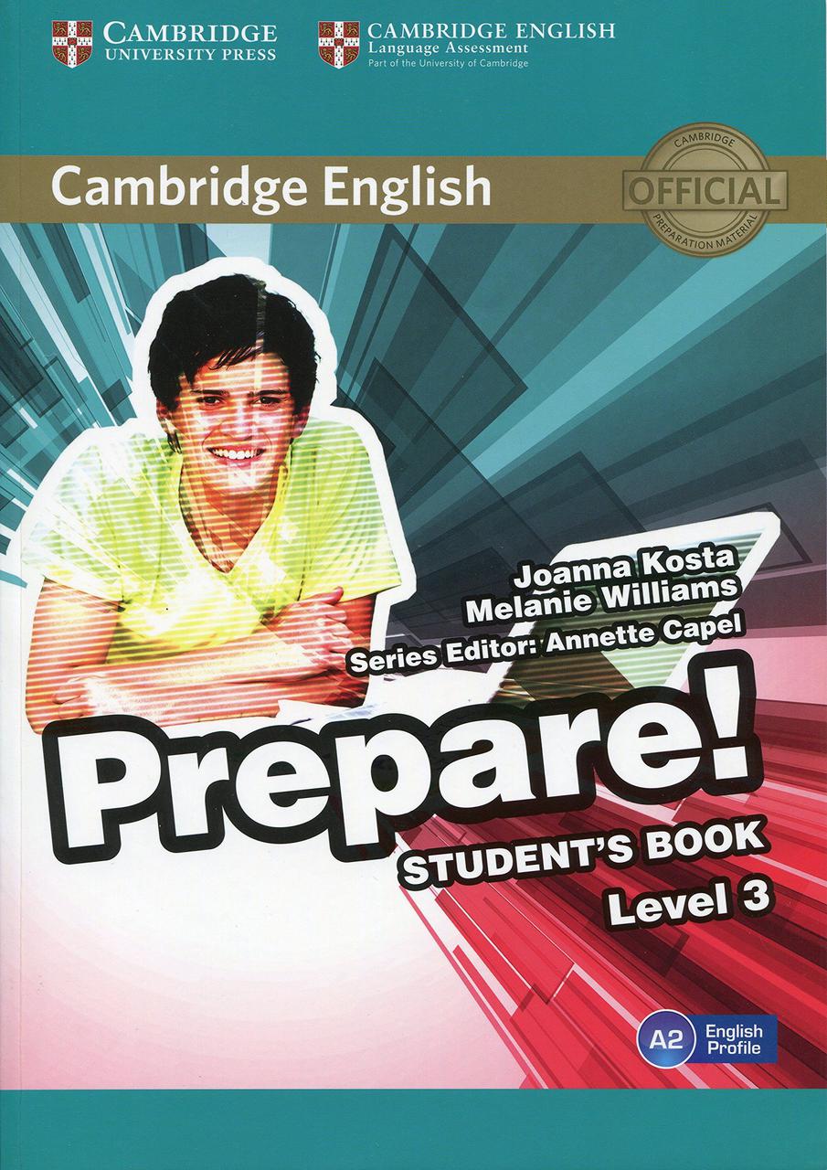 

Cambridge English Prepare! Level 3 Student's Book