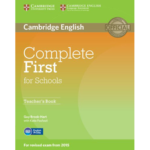 

Complete First for Schools Teacher's Book