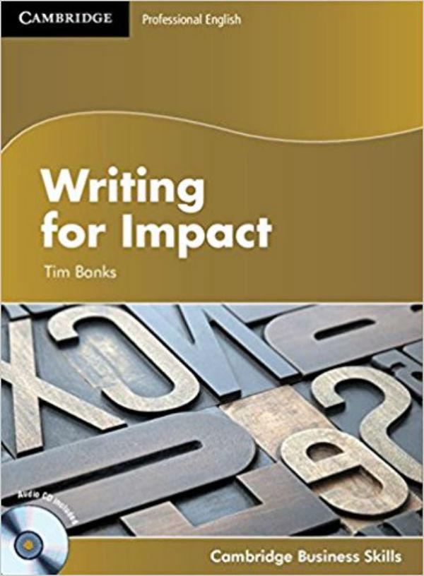 

Professional English: Writing for Impact Student's Book with Audio CD