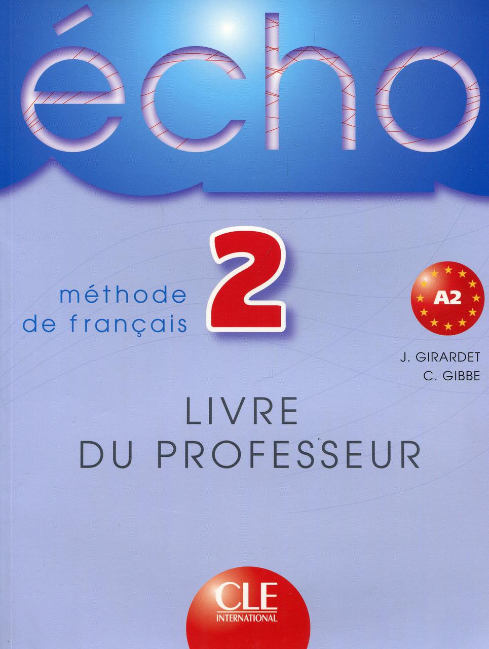 

Echo 2 Livre Du Professeur (French Edition)