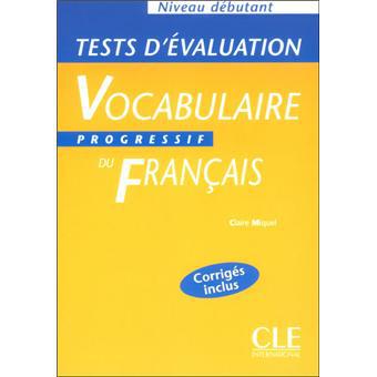 

Vocabulaire Progr du Franc Debut Tests devaluation