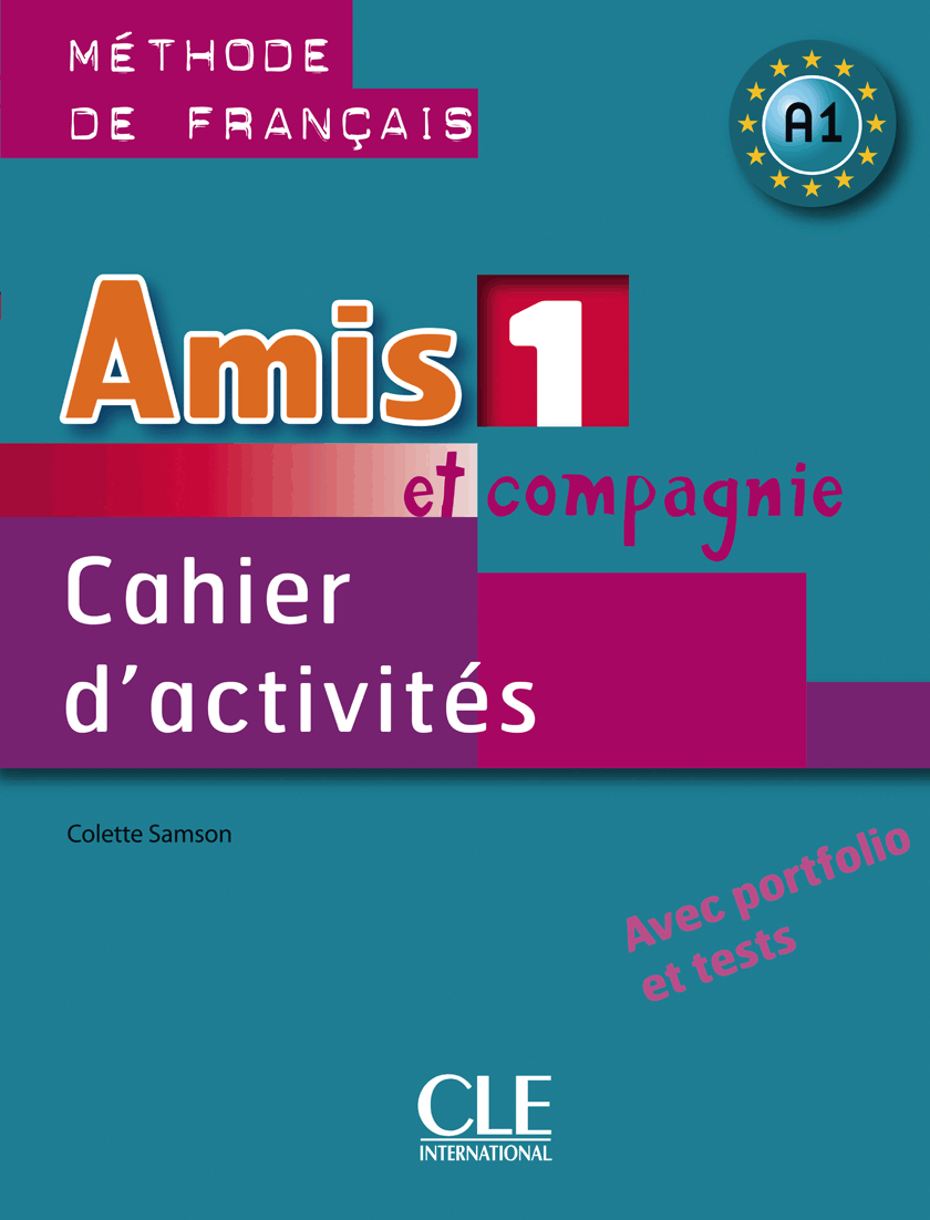

Amis Et Compagnie Level 1 Workbook