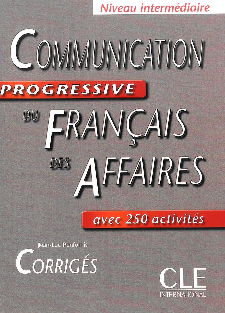 

Communication Progressive du Francais Des Affaires