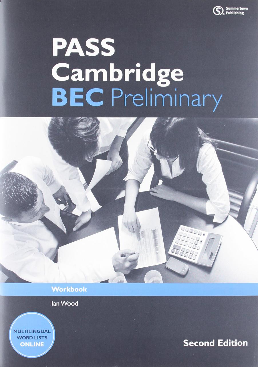 

Pass Cambridge Bec Preliminary: Workbook