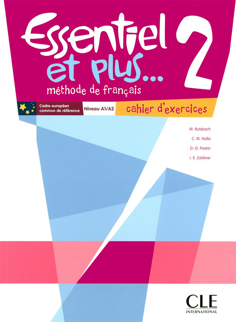 

Essentiel et Plus: Cahier d'Exercices 2 (French Edition)