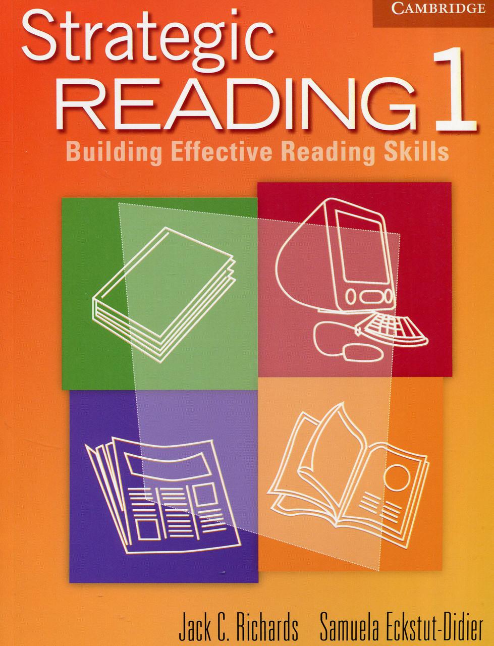 

Strategic Reading 1. Student's book: Building Effective Reading Skills