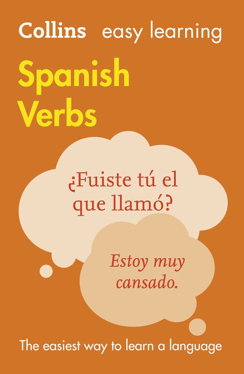 

Collins Easy Learning Spanish. Verbs 3rd Edition
