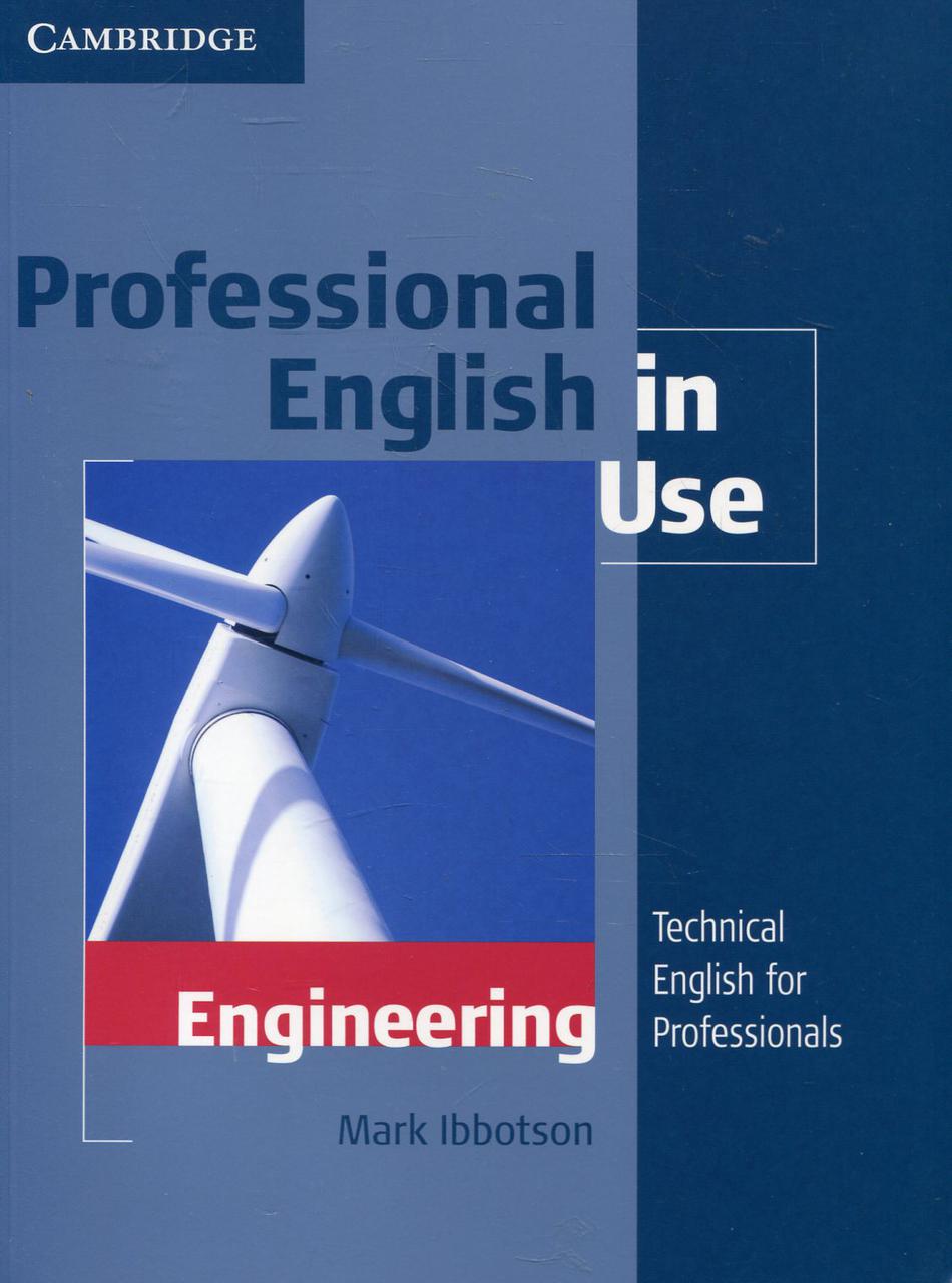 

Professional English in Use. Engineering