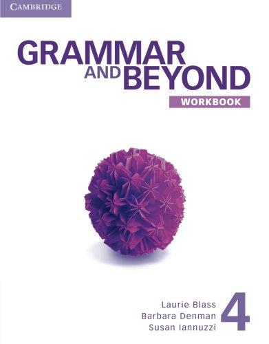 

Grammar and Beyond Level 4 Workbook