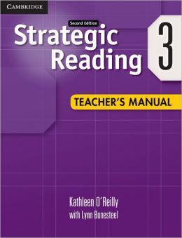 

Strategic Reading. Level 3. Teacher's Manual