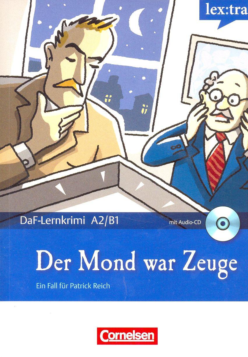 

Der Mond war Zeuge. Mit Audio-CD