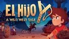 Гра El Hijo - A Wild West Tale для ПК (Ключ активації Steam)