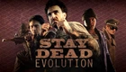 Игра Stay Dead Evolution для ПК (Ключ активации Steam)