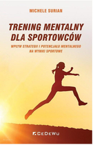 Trening mentalny dla sportowców - Surian Michele (9788381023085)