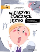 Ksiązeczka Nasza Księgarnia Wierszyki ćwiczące języki, czyli rymowanki logopedyczne dla dzieci (9788310139818)