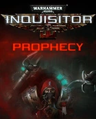 Гра Warhammer 40,000: Inquisitor - Prophecy для ПК (Ключ активації Steam)