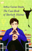 The Case-Book of Sherlock Holmes - Артур Конан Дойл (9789660397026)