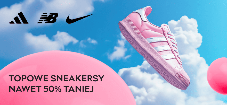 Topowe sneakersy – zrób krok w stronę sportowego stylu!