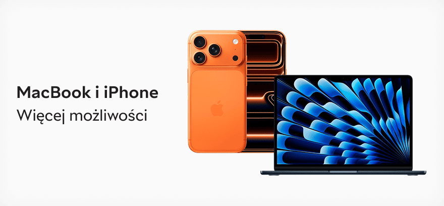 MacBook i iPhone – więcej możliwości każdego dnia!