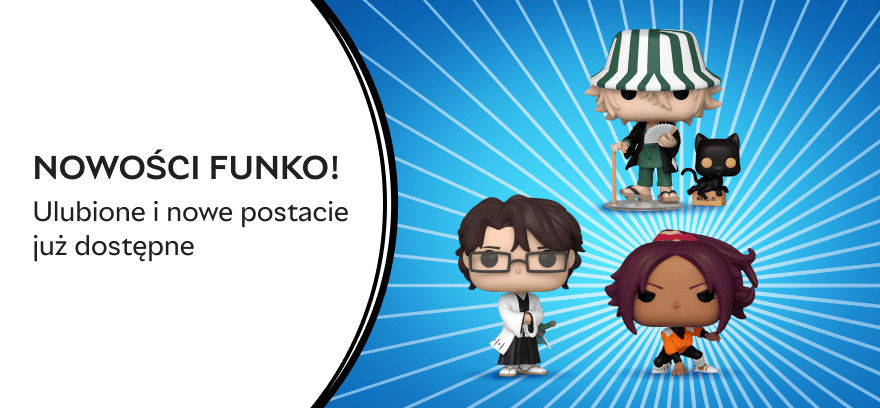 Nowości Funko – ulubione i nowe postacie już dostępne!