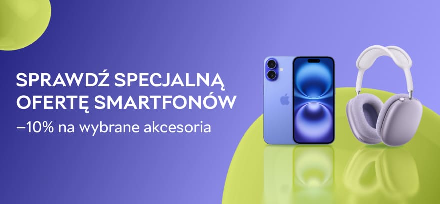 📱 Sprawdź specjalną ofertę smartfonów — akcesoria 10% taniej!