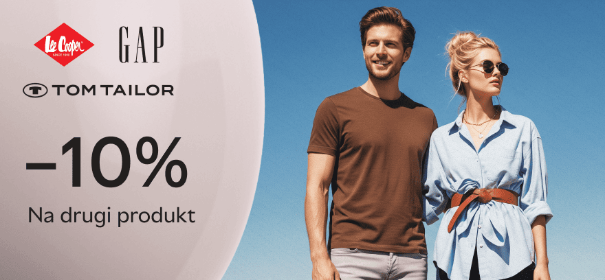 Topowe marki: Lee Cooper, GAP, Tom Tailor — drugi produkt 10% taniej!