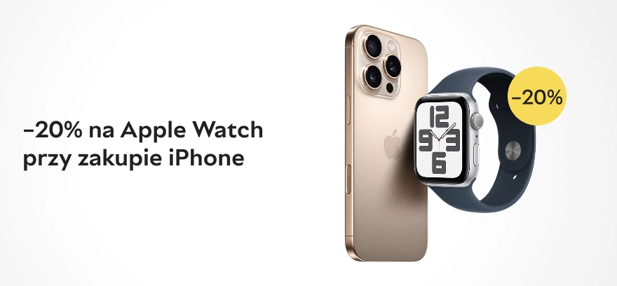 🔥 -20% na Apple Watch przy zakupie iPhone!