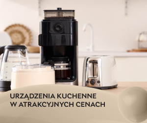 Zamień gotowanie w przyjemność! Urządzenia kuchenne w atrakcyjnych cenach