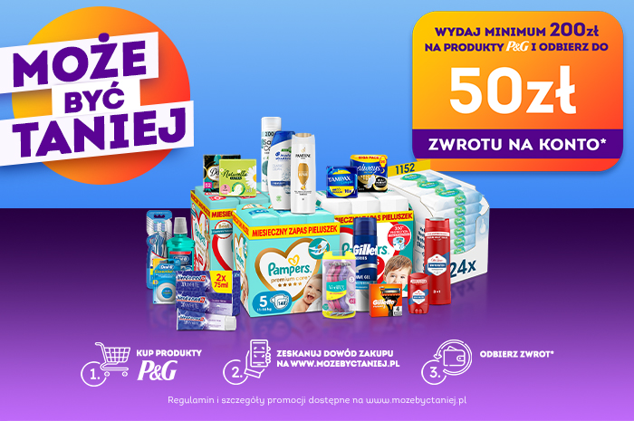 Może być taniej! Kup produkty P&G za minimum 200 zł i uzyskaj zwrot!